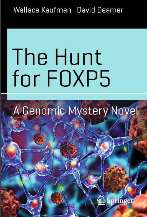 The Hunt for FOXP5: A Genomic Mystery Novel